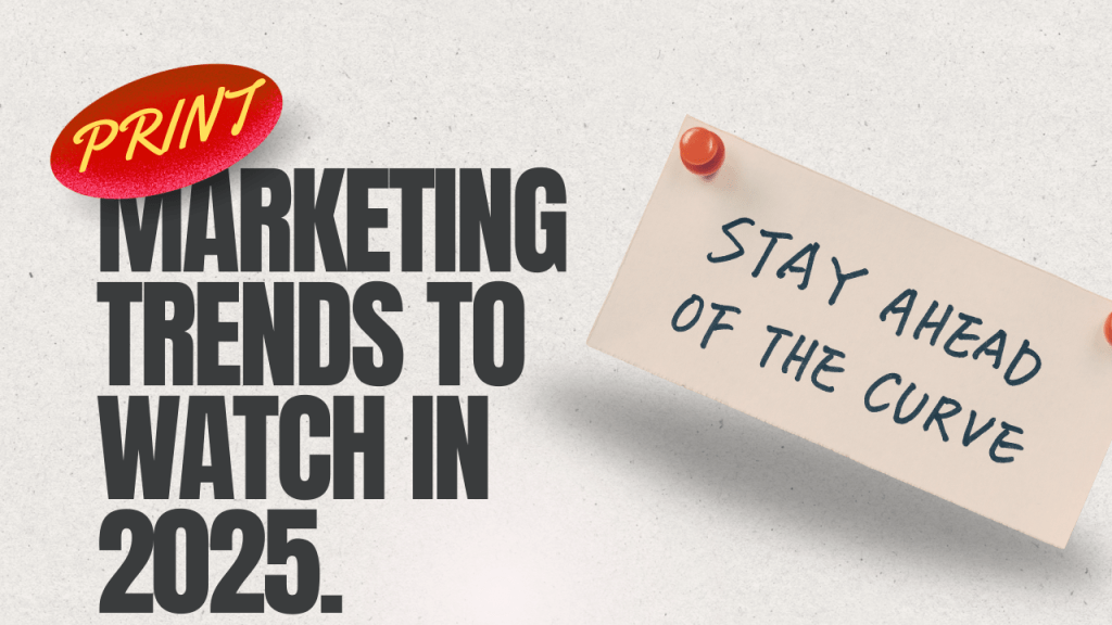 Futuristic header image featuring the title "Print Marketing Trends to Watch in 2025" with a sleek, modern design.